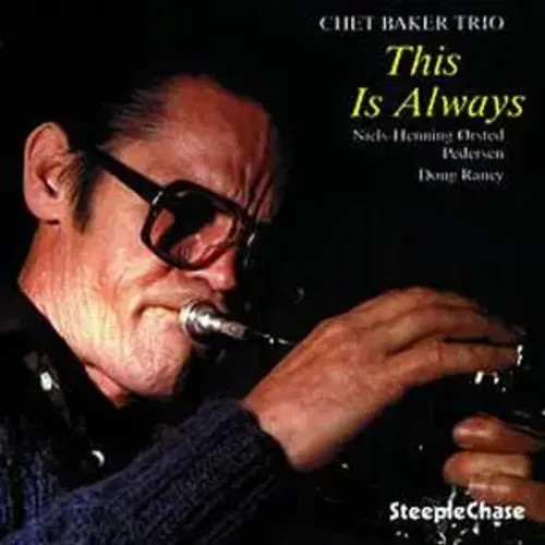 Baker, C: This Is Always | Chet Trio Baker | Audio-Cd | CD | 2008 | Fenn Music-image