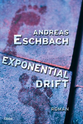 Exponentialdrift | Andreas Eschbach | Deutsch | Taschenbuch | 272 S. | 2003