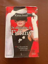 UN DIAMANTE DA TIFFANY KAREN SWAN NEWTON COMPANY EDITORI libro romanzo
