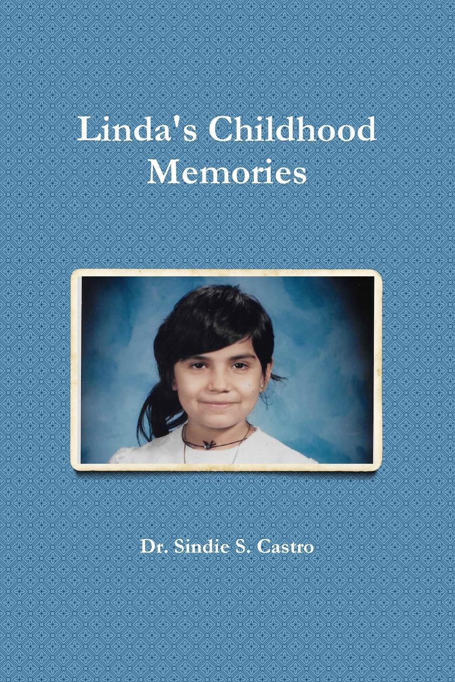 Thumbnail - Sindie Castro | Linda's Childhood Memories | Taschenbuch | Englisch