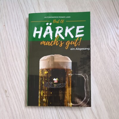 Best Of Härke mach's gut! Autorenkreis Peiner Land