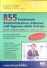 855 FUNZIONARI AMMINISTRATIVO-TRIBUTARI NELL'AGENZIA DELLE ENTRATE. QUESITI