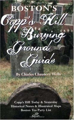 Boston's Copp's Hill Burying Ground Guide Paperback Charles Chaun