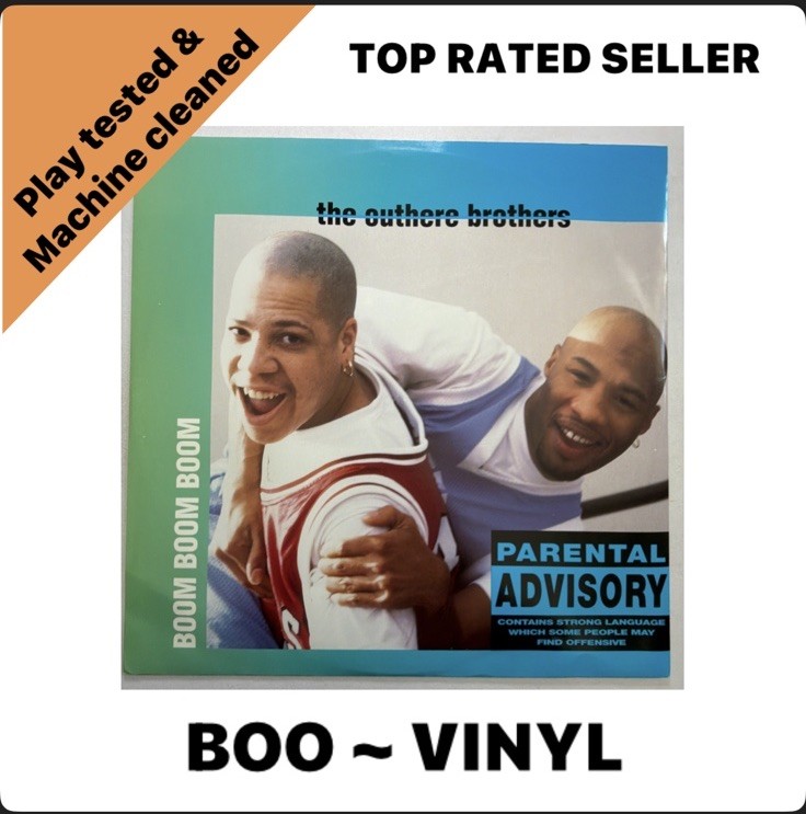 THE OUTHERE BROTHERS - BOOM BOOM BOOM - 12” VINYL RECORD - 90S DANCE CLASSIC DJ