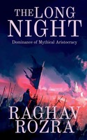 Raghav Rozra | The Long Night | Taschenbuch | Englisch (2021) | Notion Press