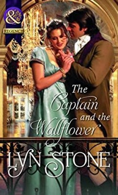 The Captain and the Wallflower Paperback Lyn Stone