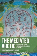 The Mediated Arctic,  ,  Hardback