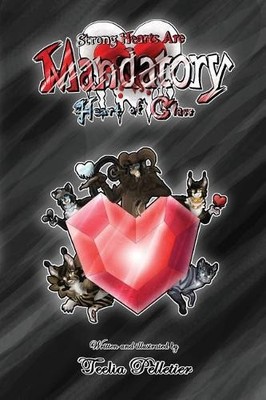 Teelia Pelletier Strong Hearts Are Mandatory (Taschenbuch)