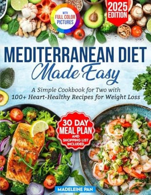 Mediterranean Made Easy: A Simple Co..., Pan, Madeleine