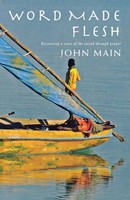Word Made Flesh | John Main | Taschenbuch | Kartoniert / Broschiert | Englisch