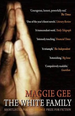 Maggie Gee The White Family (Taschenbuch)