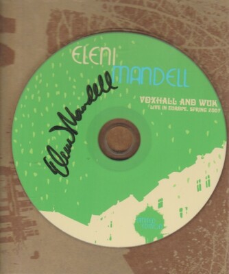 Eleni Mandell: Voxhall And Wuk: Live In Europe, Spring 2007 Autographed MUSIC CD