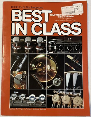 Best In Class Band Method Eb Alto Saxophone Book 2 Neil A Kjos Bruce Pearson NEW