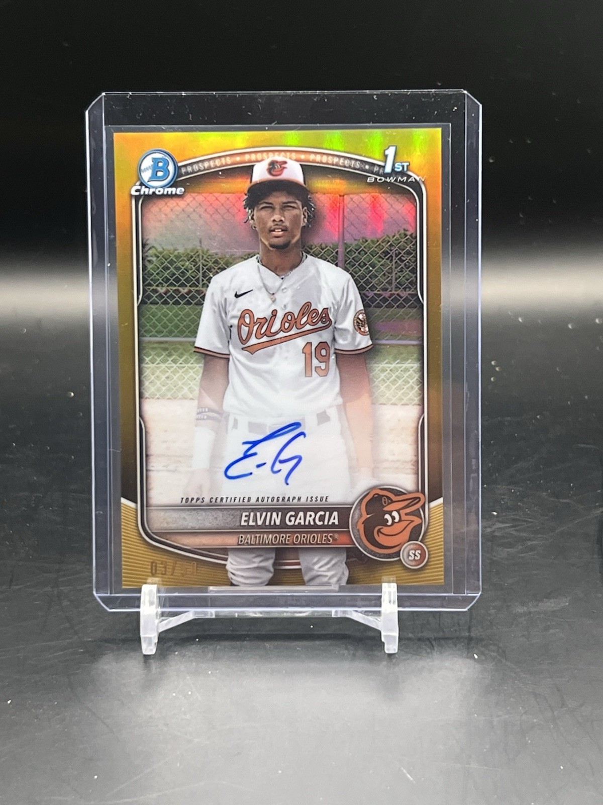 2025 BOWMAN CHROME 1ST True Gold REFRACTOR ELVIN GARCIA AUTO /50 Orioles