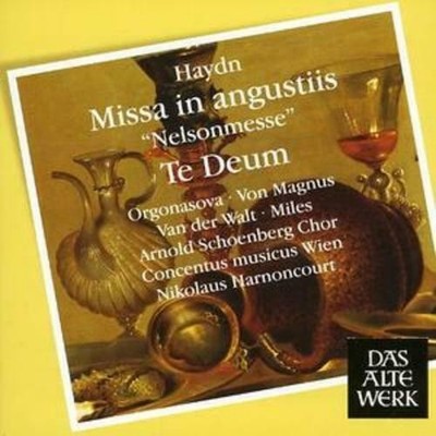 Haydn  Mass No.11 in D minor Missa in angustiis [Nelson Mass]  Te Deum (DAW 5 CD
