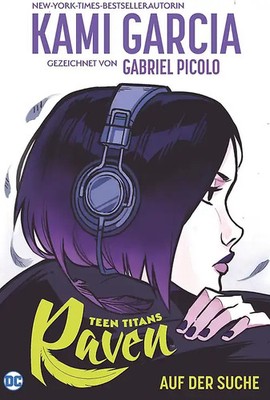 Teen Titans: Raven - Auf der Suche