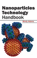 Mindy Adams | Nanoparticles Technology Handbook | Buch | Englisch (2015)