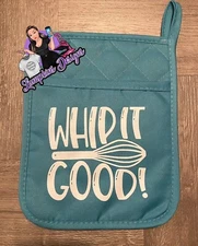 custom Whip It Good pot holder