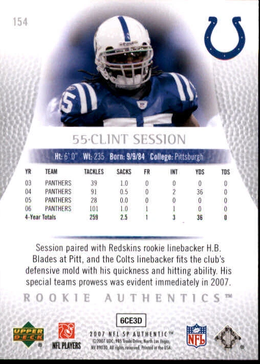 B0364- 2007 SP Authentic #154 Clint Session RC /1399 - NM-MT - Image 2 of 2