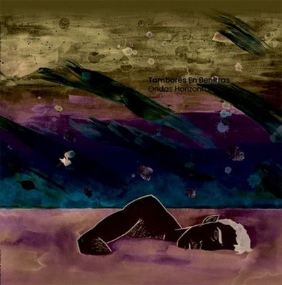 Tambores En Benirras - Ondas Horizontales (2LP)