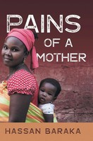 Hassan Baraka | Pains Of A Mother | Buch | Englisch (2020) | Gebunden
