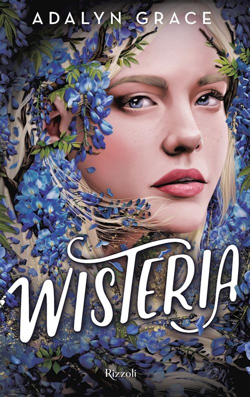 WISTERIA  - GRACE ADALYN - Rizzoli