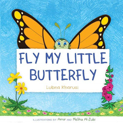 Fly My Little Buttefly -  NEW Lubna Kharusi 2016