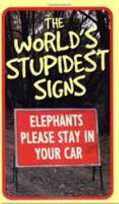 The World's Stupidest Anzeichen Taschenbuch Michael O'Mara