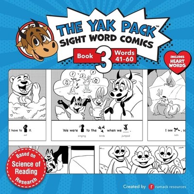The Yak Pack: Sight Word Stories: Book 3: Comic Books to Practice Reading Do...