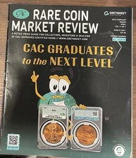 CAC Rare Coin Market Review FEBRUARY MARCH APRIL 2023 GREYSHEET PUB