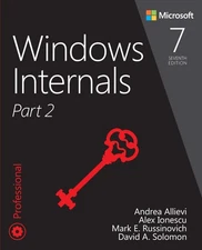 Windows Internals, Part 2 (Developer Reference) by Allievi