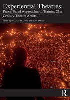 Experiential Theatres William W. Lewis (U. A.) Taschenbuch Englisch 2022