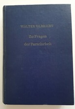 Marxismus-Leninismus - Walter Ulbricht zu Fragen der Parteiarbeit - Original DDR