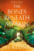 The Bones Beneath My Skin | T. J. Klune | Taschenbuch | 400 S. | Englisch | 2026