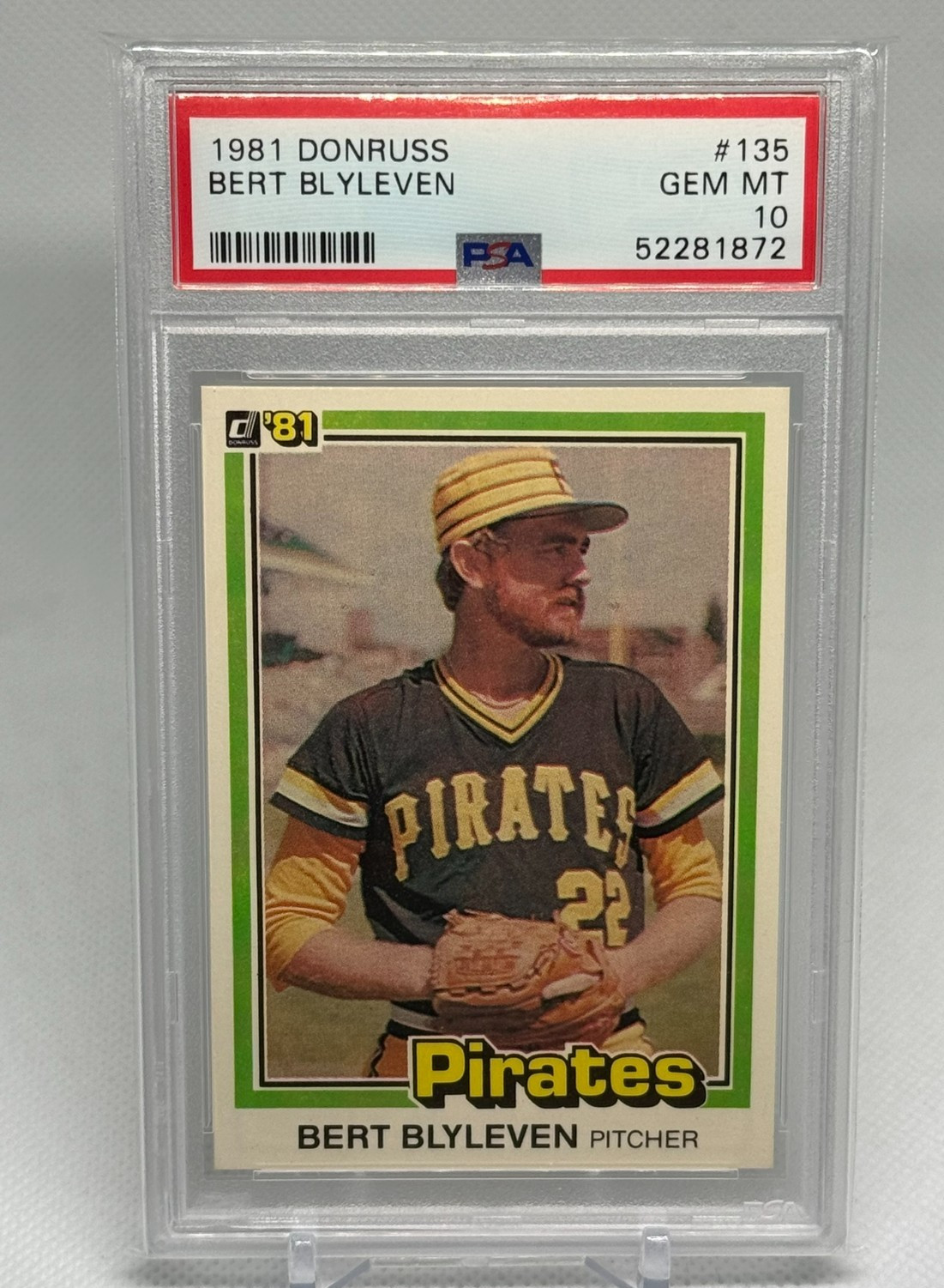 BERT BLYLEVEN 1981 DONRUSS PSA 10 GEM MINT #135 PIRATES HOF