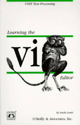 Learning the vi Editor (Nutshell Handbooks) - Paperback By Lamb, Linda - GOOD