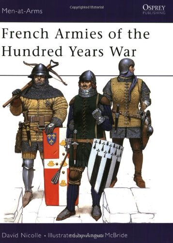 French Armies of the Hundred Years War: 1337-1453: No. 337 (Men-at-Arms) - Image 4