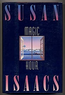 Magic Hour Hardcover Susan Isaacs