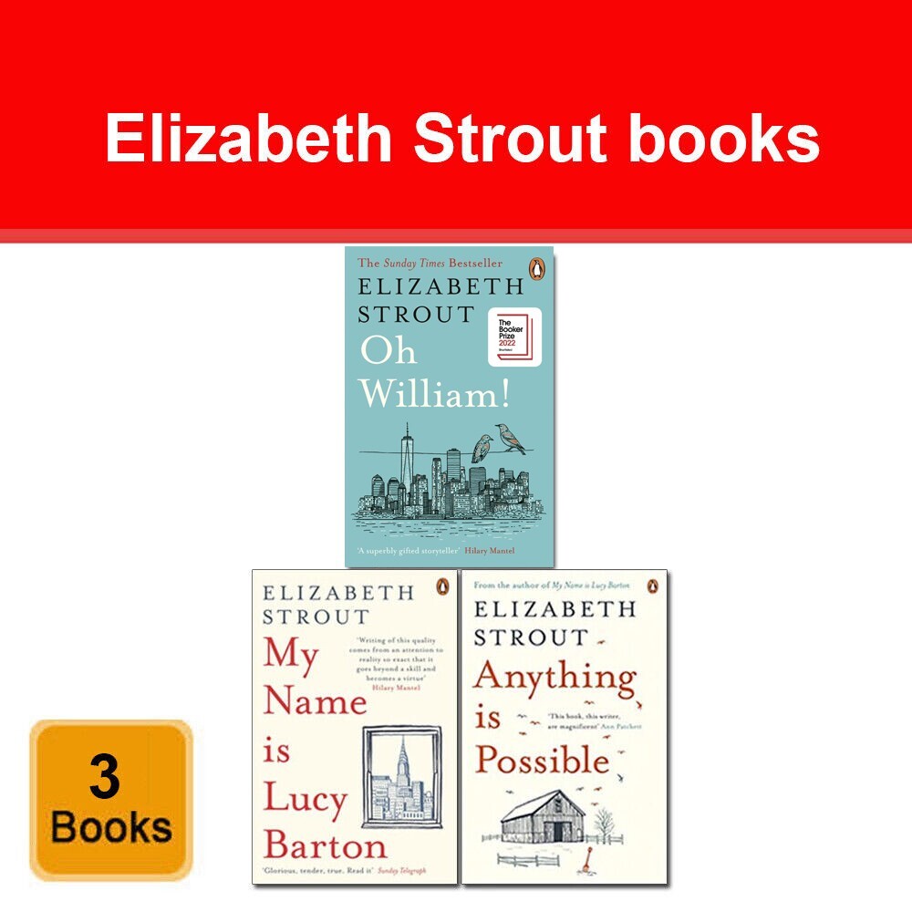 Elizabeth Strout 3 Books Collection Set Oh William!, My Name Is Lucy Barton