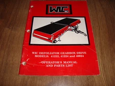 WIC Defoliator Gearbox Drive 41222 41224 40924 Operators Manual And Parts List