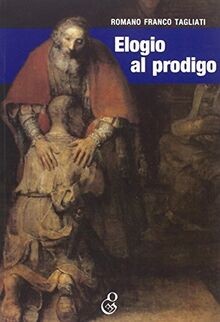 Elogio al prodigo (Oleandri) von Tagliati, Romano F. | Buch | Zustand sehr gut