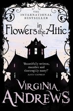 Flowers in the Attic by Andrews, Virginia Book The Cheap Fast Free Post