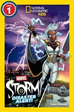 Daka Hermon Marvel's Storm: Disaster Alert! (National Geographic Kid (Paperback)