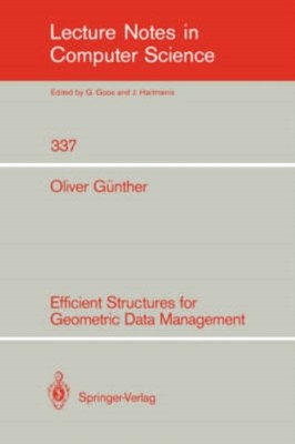Gnther - Efficient Structures for Geometric Data Management - New pap - X555z
