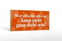 Holzschild Spruch 27X10 Cm Offen FüR Alles Nicht Dicht Deko Schild Wooden Sign