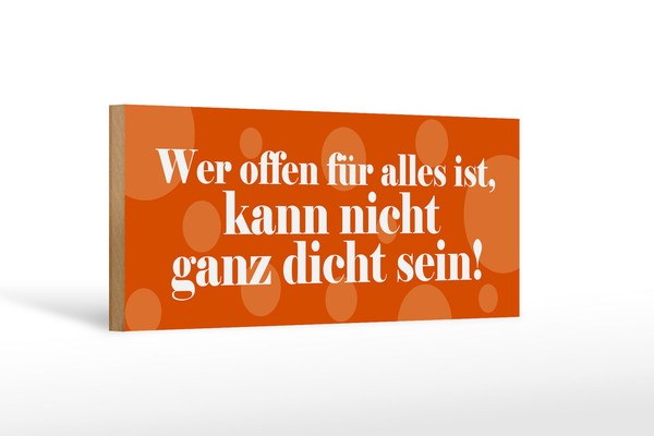 Holzschild Spruch 27X10 Cm Offen FüR Alles Nicht Dicht Deko Schild Wooden Sign-image