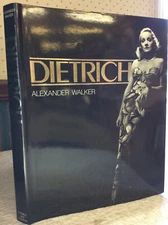 DIETRICH by Alexander Walker - 1984 - Marlene Dietrich - Biography - Film - Art