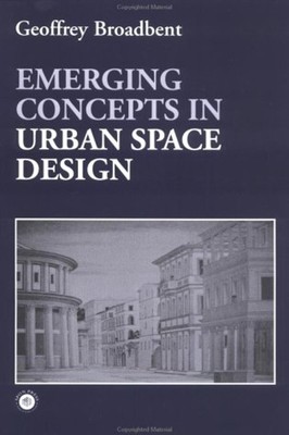 Emerging Concepts in Urban Space Design Paperback