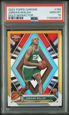 2023 TOPPS CHROME JORDAN WALSH #189 ROOKIE GOLD REFRACTOR RC 3/50 PSA 10 POP 1!