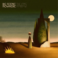 Big Scenic Nowhere The Long Morrow (Vinyl) 12\ Album"